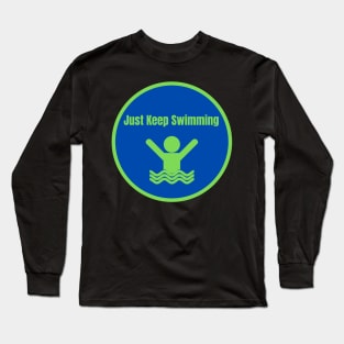 Vintage Just Keep Swimming Long Sleeve T-Shirt